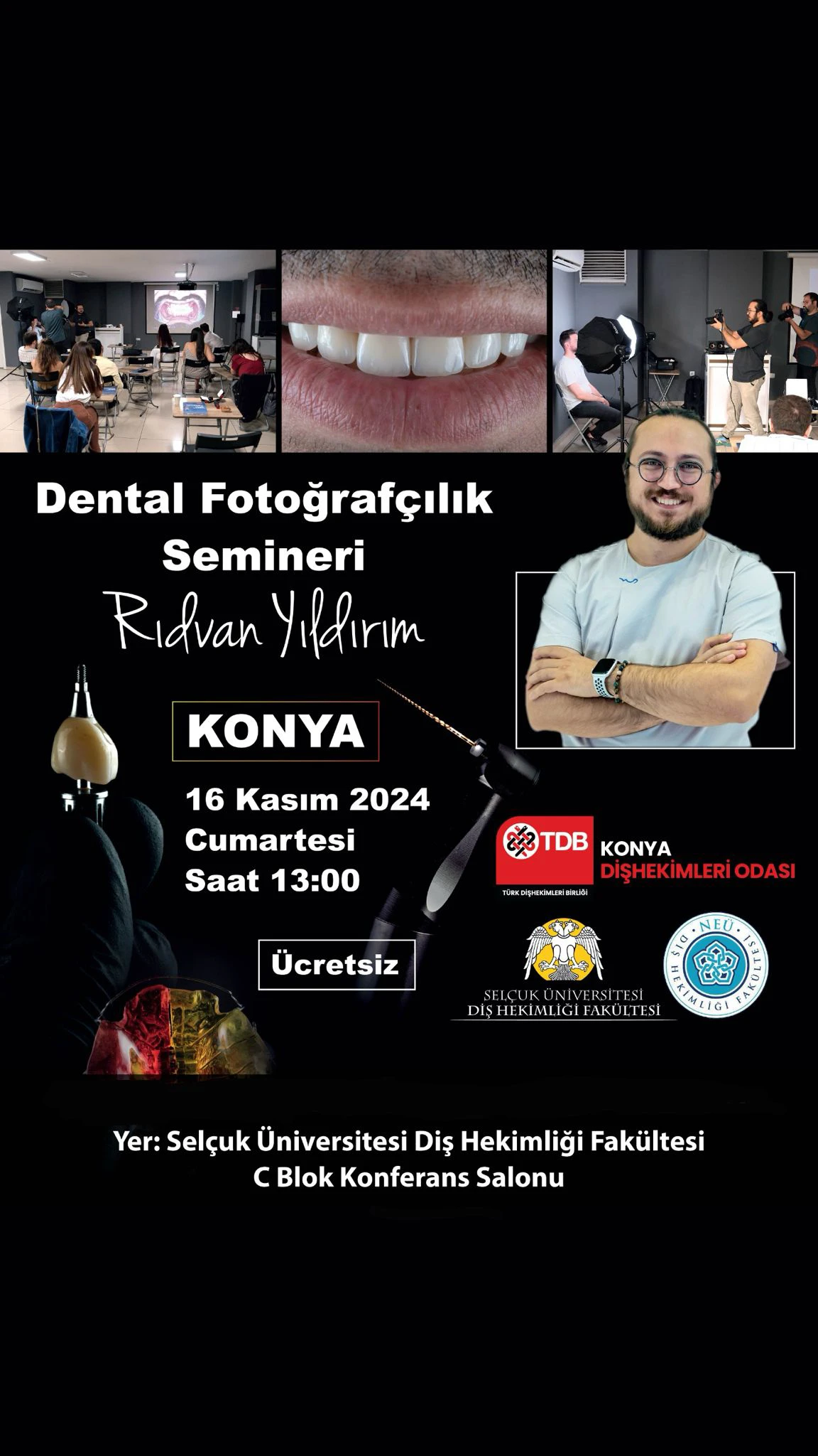 Dental fotoğrafcılık seminerimizi 16 Kasım 2024 cumartesi günü yoğun katılımla gerçekleştirdik.
